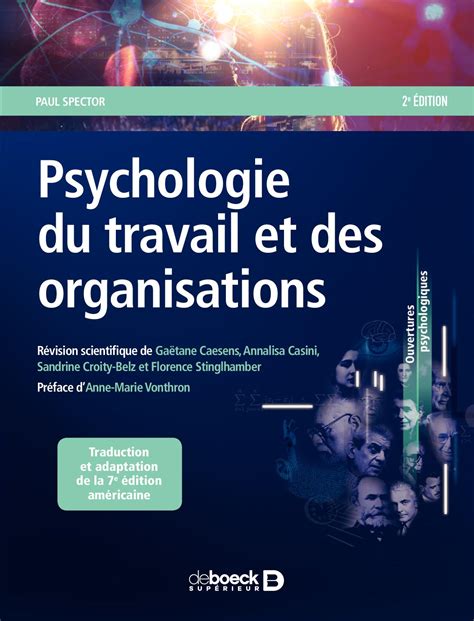 Introduction à la psychologie du travail et des organisations - 4e édition: Concepts de base et applications